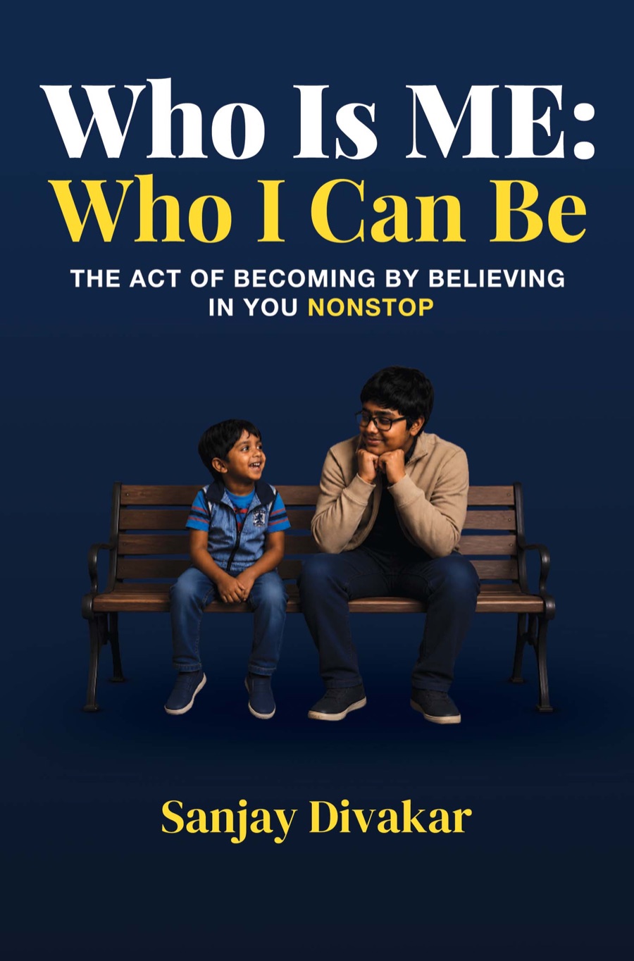 Cover of Who Is ME: Who I Can Be by Sanjay Divakar